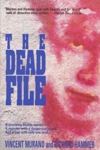 Vincent Murano-The Dead File