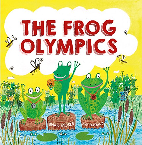 Brian Moses-The Frog Olympics