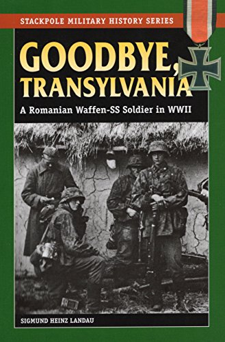 Sigmund Heinz Landau-Goodbye, Transylvania