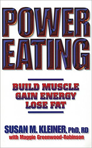 Susan M. Kleiner-Power eating