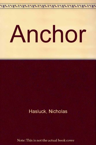 Anchor (West Coast writing ; 1) - Nicholas Hasluck