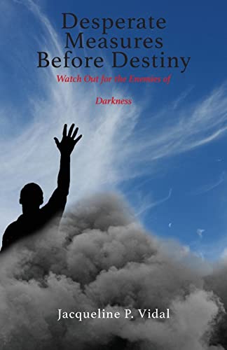 Prophet Jackie-Desperate Measures Before Destiny