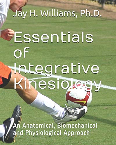 Jay Williams-Essentials of Integrative Kinesiology