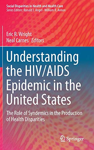 Understanding the HIV/AIDS Epidemic in the United States - Eric R. Wright