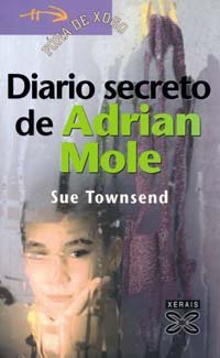 Diario Secreto De Adrian Mole / The Secret Diary of Adrian Mole (Fora De Xogo) - Sue Townsend