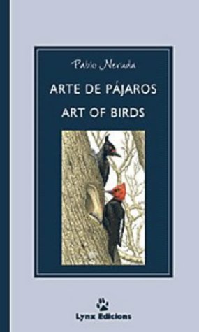 Pablo Neruda-Arte de pájaros =
