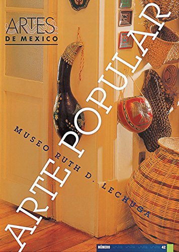 Artes de Mexico-Artes de Mexico # 42. Arte popular