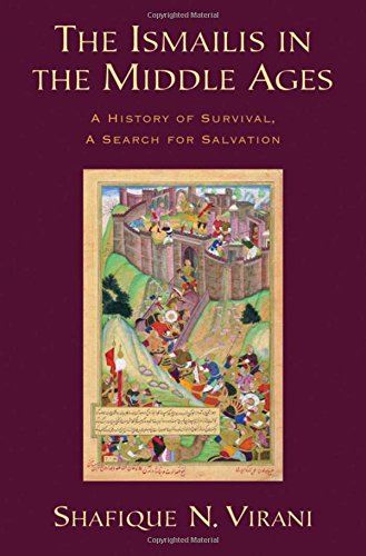 Shafique N. Virani-The Ismailis in the Middle Ages