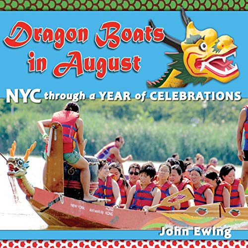Ewing, John.-Dragon Boats in August