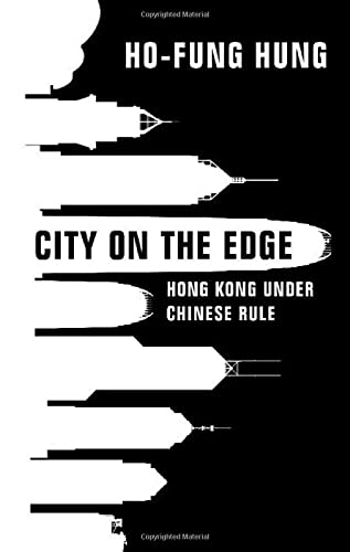 City on the Edge - Ho-fung Hung