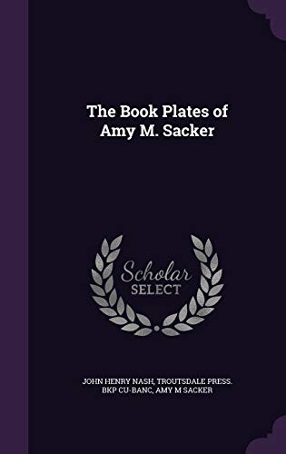 Amy M. Sacker-The book plates of Amy M. Sacker