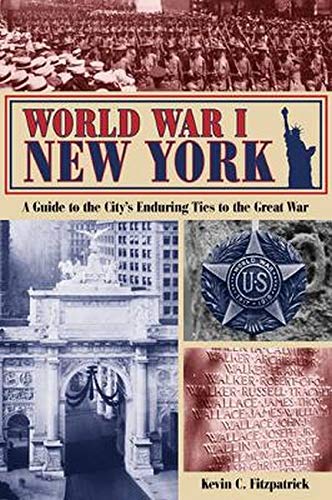 World War I New York - Kevin C. Fitzpatrick