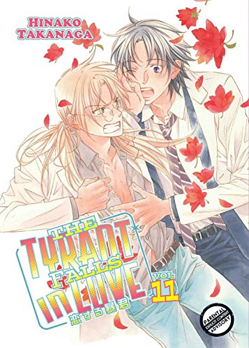 Hinako Takanaga-Tyrant Falls in Love Volume 11 (Yaoi Manga)