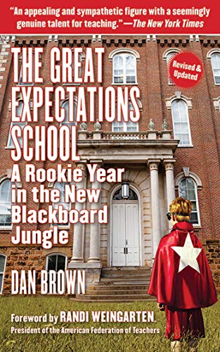 The Great Expectations School - Dan    Brown
