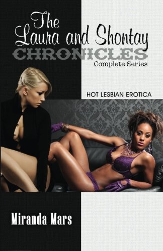 Mars-Laura and Shontay Chronicles Complete Series
