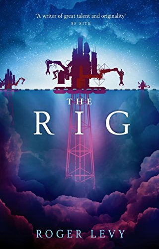 Roger Levy-The Rig
