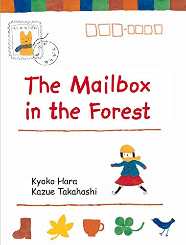 Mailbox in the Forest - Kazue Takahashi
