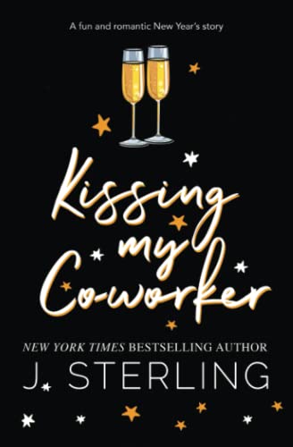 Kissing My Co-Worker - J. Sterling