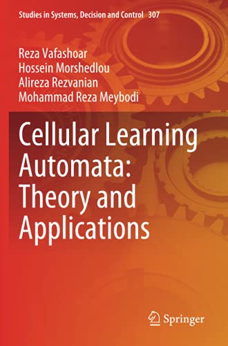 Reza Vafashoar-Cellular Learning Automata