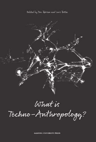 What Is Techno-Anthropology? - Tom Borsen