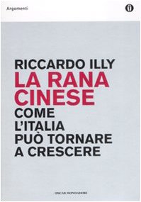 Riccardo Illy-La rana cinese