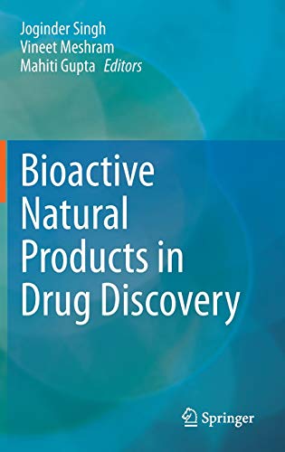 Bioactive Natural Products in Drug Discovery - Joginder Singh