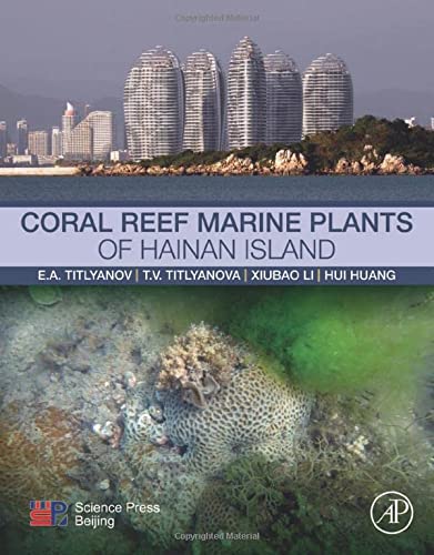 Antoninovich Eduard Titlyanov-Coral Reef Marine Plants of Hainan Island