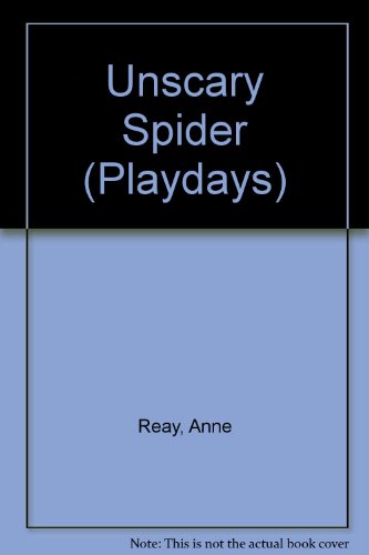 Ann Reay-unscary spider and other tell and make stories