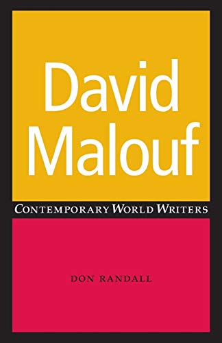 David Malouf (Contemporary World Writers) - Don Randall