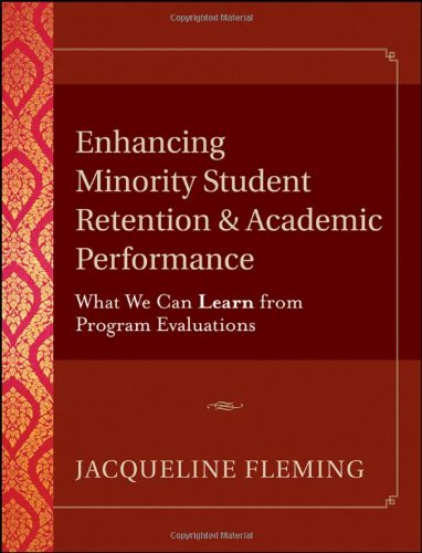 Fleming-Enhancing Minority Student Retention and Academic Performance