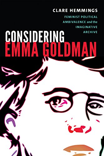 Considering Emma Goldman - Clare Hemmings