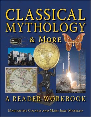 Classical Mythology and More - Marianthe Colakis