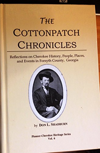 Don L. Shadburn-cottonpatch chronicles