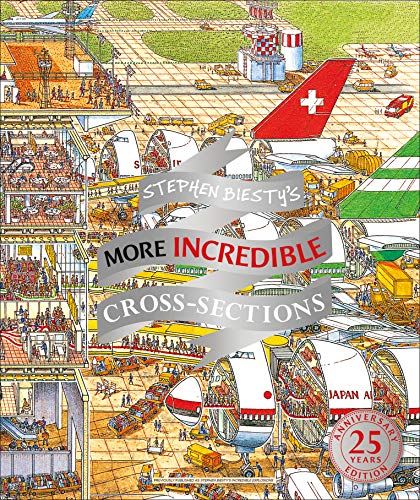 Stephen Biesty-Stephen Biesty's More Incredible Cross-Sections