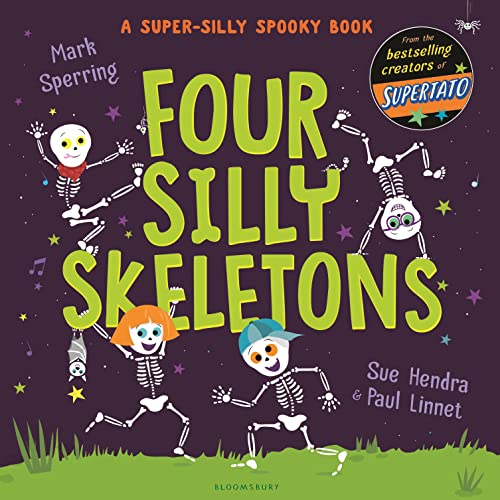 Sue Hendra-Four Silly Skeletons