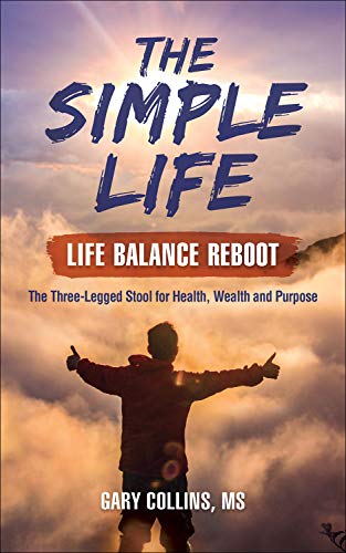 Gary Collins-Simple Life - Life Balance Reboot