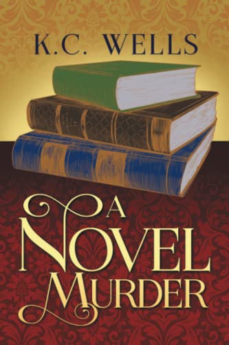 K. C. Wells-Novel Murder