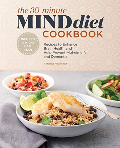 Amanda Foote-30-Minute MIND Diet Cookbook