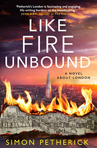 Simon Petherick-Like Fire Unbound