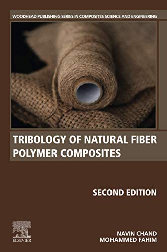 Tribology of Natural Fiber Polymer Composites - Navin Chand