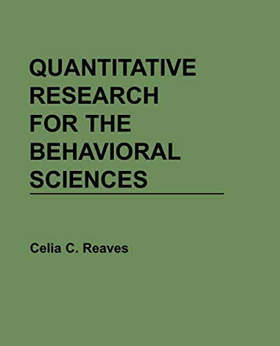 Quantitative research for the behavioral sciences