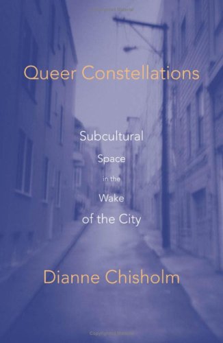 Queer Constellations - Dianne Chisholm