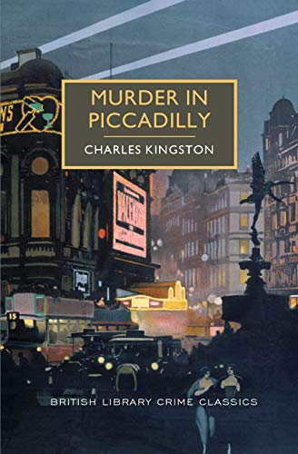 Charles Kingston-Murder in Piccadilly