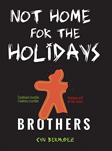 Not Home for the Holidays - Cyn Bermudez