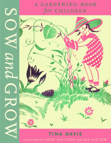 Sow and Grow - Tina Davis