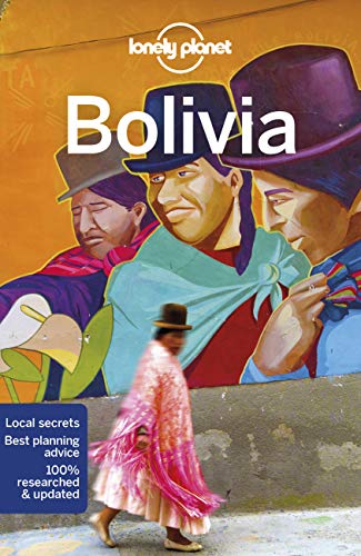Lonely Planet Publications Staff-Lonely Planet Bolivia