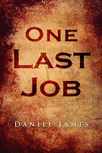 Daniel James-One Last Job