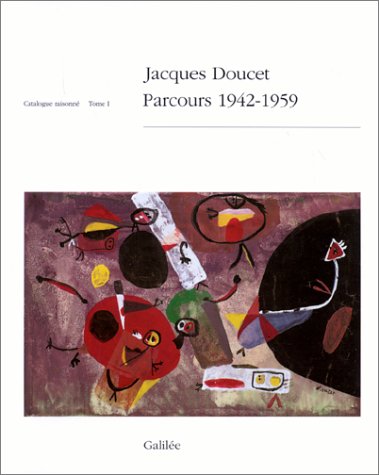 Jacques Doucet - Jacques Doucet