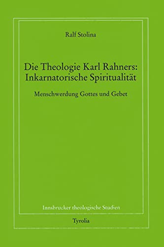 Theologie Karl Rahners - Ralf Stolina