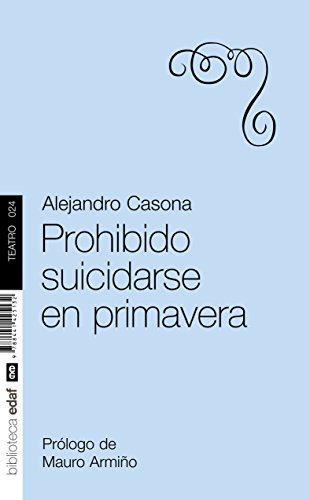 Alejandro Casona-Prohibido suicidarse en primavera